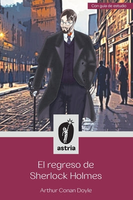 El regreso de Sherlock Holmes by Doyle, Arthur Conan