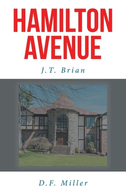 Hamilton Avenue by Brian, J. T.