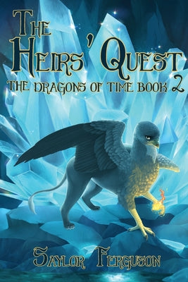 The Heirs' Quest by Ferguson, Saylor