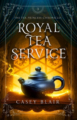 Royal Tea Service by Blair, Casey