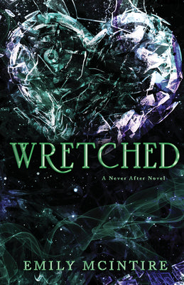 Wretched by McIntire, Emily