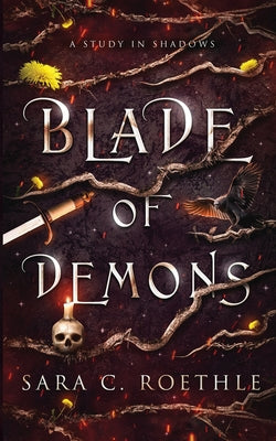 Blade of Demons by Roethle, Sara C.