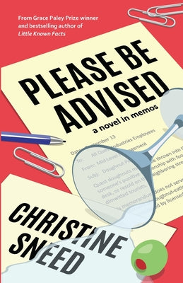 Please Be Advised by Sneed, Christine
