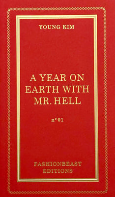 A Year on Earth with Mr. Hell by Kim, Young