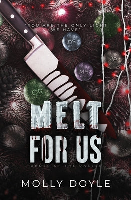 Melt For Us by Doyle, Molly