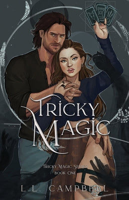 Tricky Magic by Campbell, L. L.