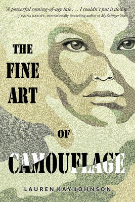 The Fine Art of Camouflage by Johnson, Lauren Kay