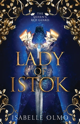 Lady of Istok by Olmo, Isabelle