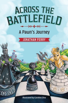 Across the Battlefield: A Pawn's Journey by Ferry