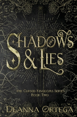 Shadows and Lies by Ortega, Deanna