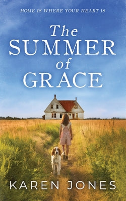 The Summer of Grace by Jones, Karen