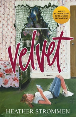 Velvet by Strommen, Heather