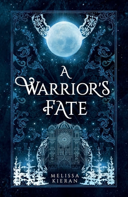 A Warrior's Fate by Kieran, Melissa