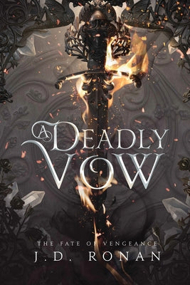 A Deadly Vow by Ronan, J. D.