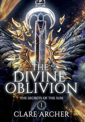 The Divine Oblivion by Archer, Clare