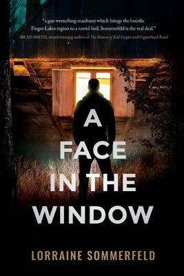 A Face in the Window by Sommerfeld, Lorraine