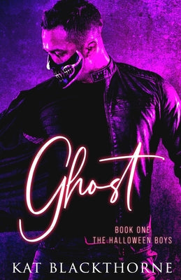 Ghost by Blackthorne, Kat