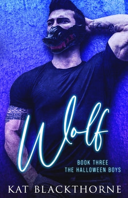 Wolf by Blackthorne, Kat