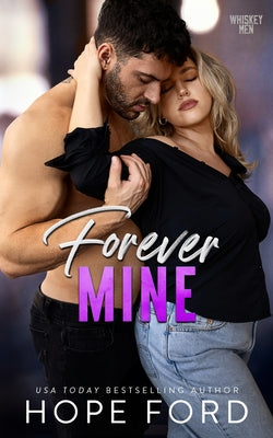 Forever Mine by Ford, Hope