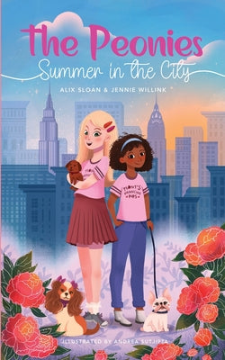 The Peonies: Summer in the City by Sloan, Alix