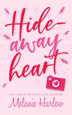 Hideaway Heart by Harlow, Melanie