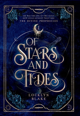 Of Stars and Tides by Blake, Locklyn