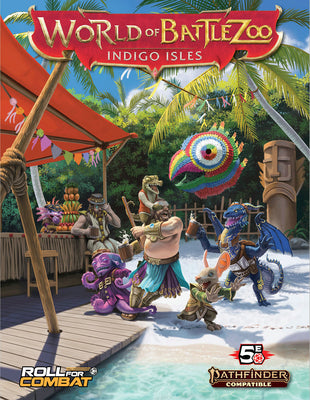 World of Battlezoo: Indigo Isles (Pathfinder 2e) by Glicker, Stephen