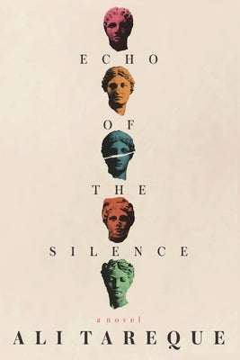 Echo of the Silence by Tareque, Ali