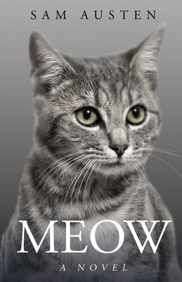 Meow by Austen, Sam
