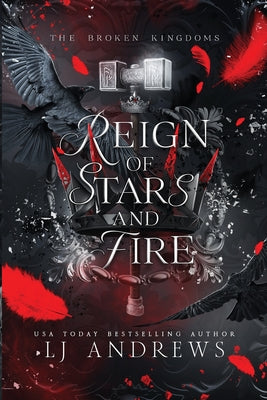 Reign of Stars and Fire: A Dark Fantasy Romance by Andrews, Lj