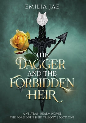 The Dagger And The Forbidden Heir by Jae, Emilia