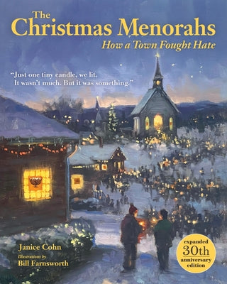 The Christmas Menorahs: How a Town Fought Hate by Cohn, Janice