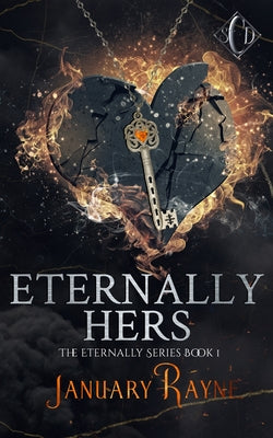 Eternally Hers by Rayne, January