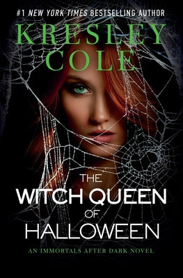 The Witch Queen of Halloween by Cole, Kresley