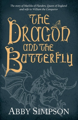 The Dragon and the Butterfly by Simpson, Abby