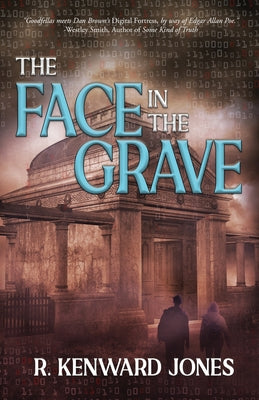 The Face in the Grave by Jones, R. Kenward