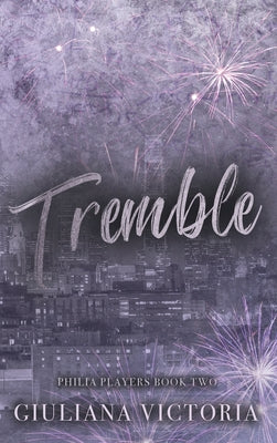 Tremble by Victoria, Giuliana