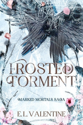 Frosted Torment by Valentine, E. L.