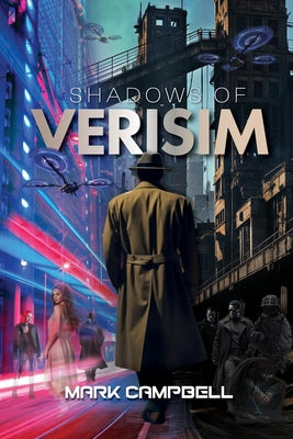 Shadows of Verisim by Campbell, Mark