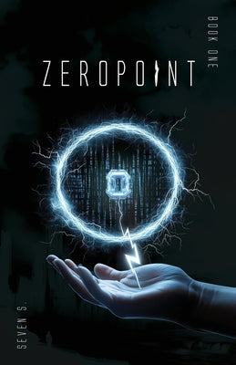 Zeropoint by S, Seven