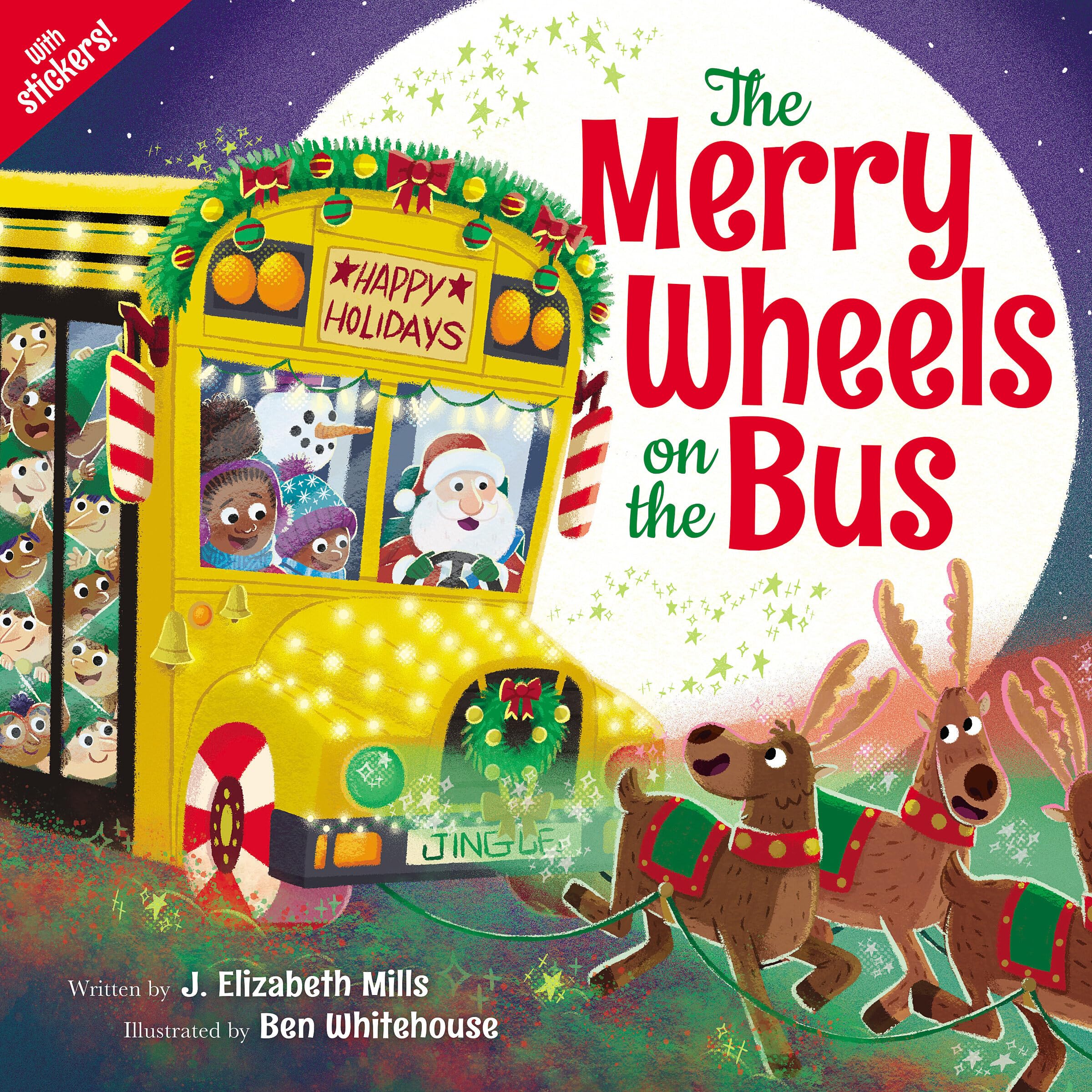 The Merry Wheels on the Bus (a Holiday Wheels on the Bus Book) by Mills, J. Elizabeth