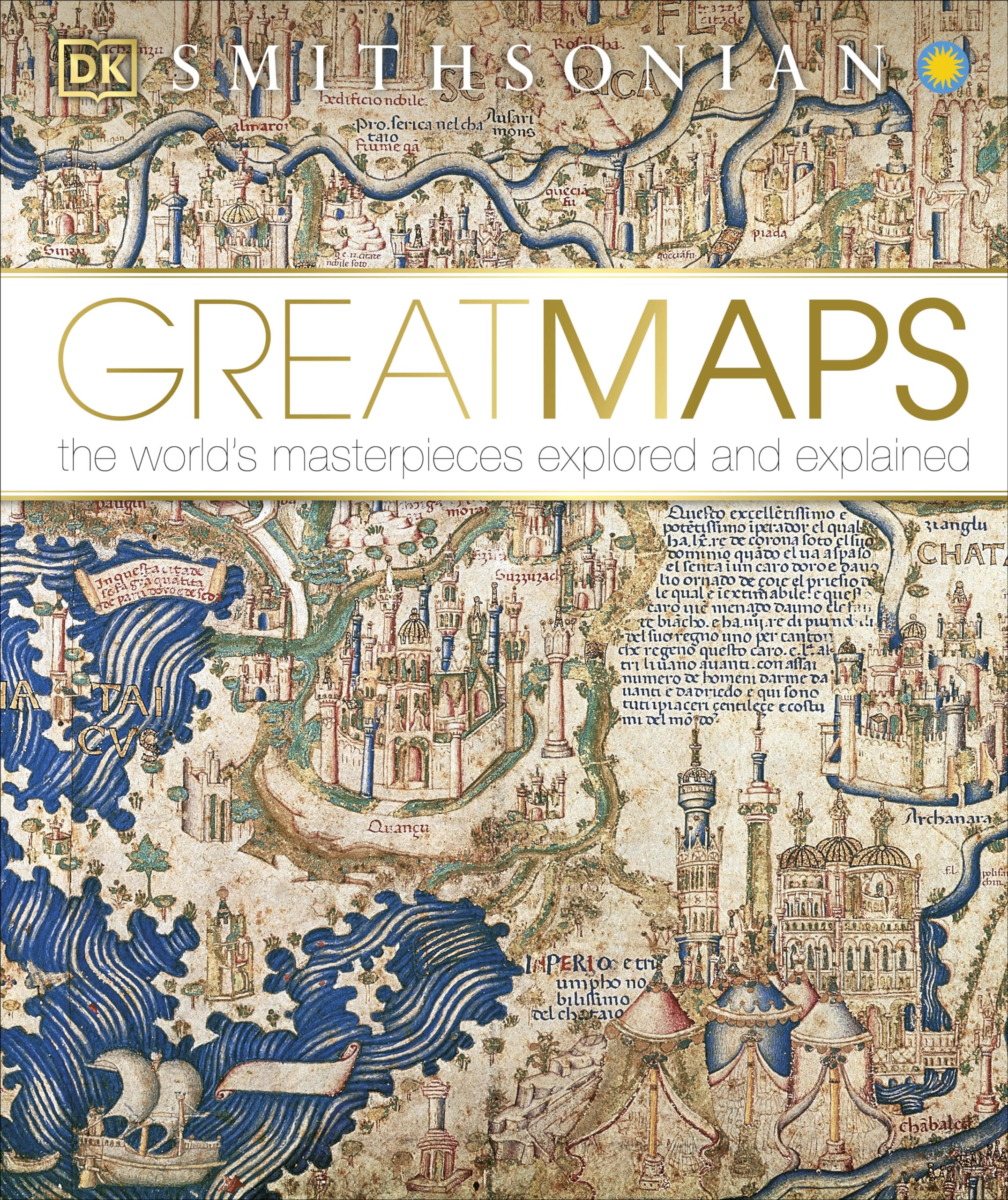 Great Maps: The World's Masterpieces Explored and Explained by Brotton, Jerry