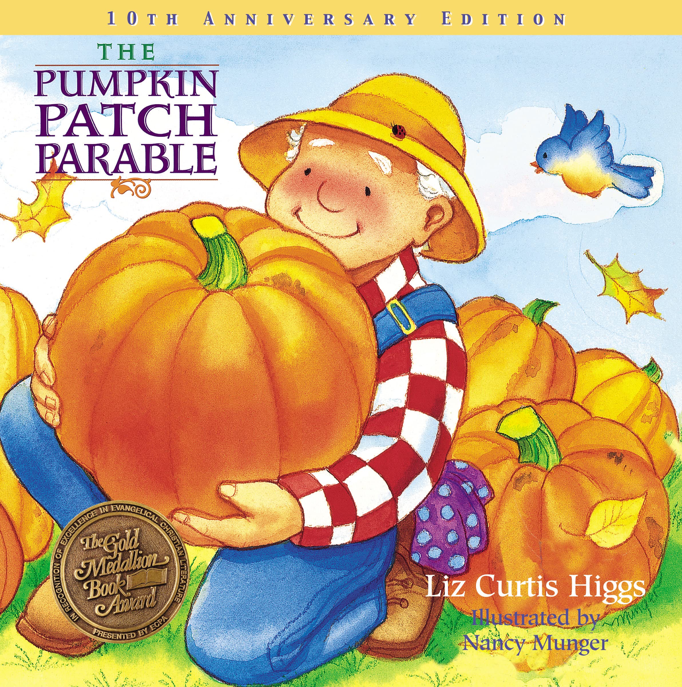 The Pumpkin Patch Parable by Higgs, Liz Curtis