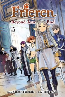 Frieren: Beyond Journey's End, Vol. 5: Volume 5 by Yamada, Kanehito
