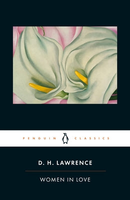 Women in Love by Lawrence, D. H.