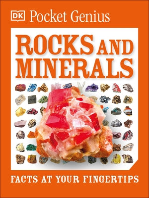 Pocket Genius: Rocks and Minerals: Facts at Your Fingertips by DK