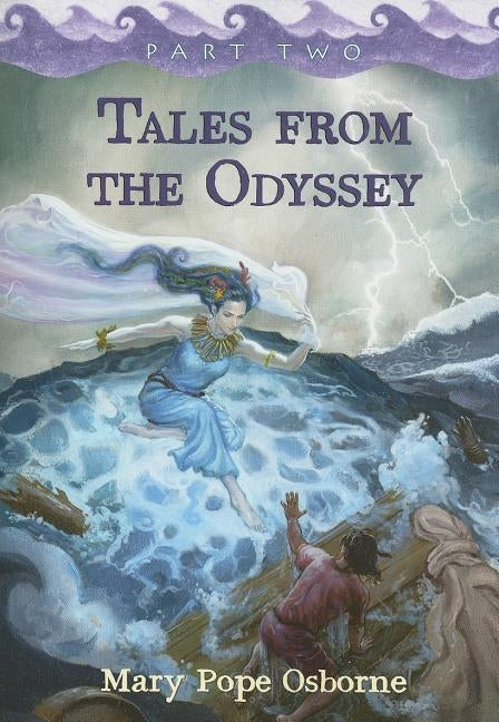 Tales from the Odyssey, Part 2 by Osborne, Mary Pope