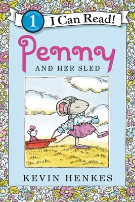 Penny and Her Sled by Henkes, Kevin