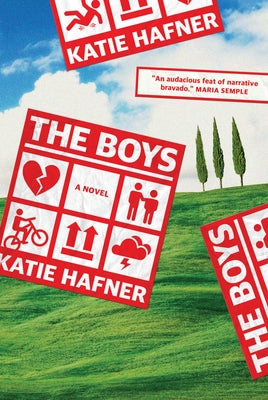 The Boys by Hafner, Katie