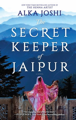 The Secret Keeper of Jaipur: A Novel for Book Clubs by Joshi, Alka
